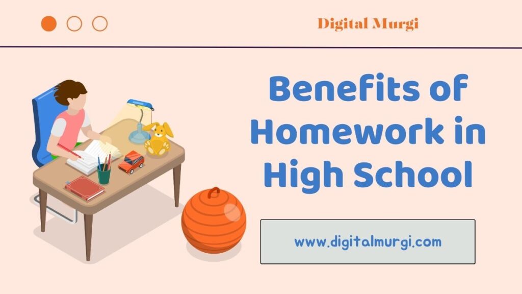 Benefits of Homework in High School
